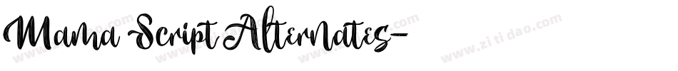 Mama Script Alternates字体转换